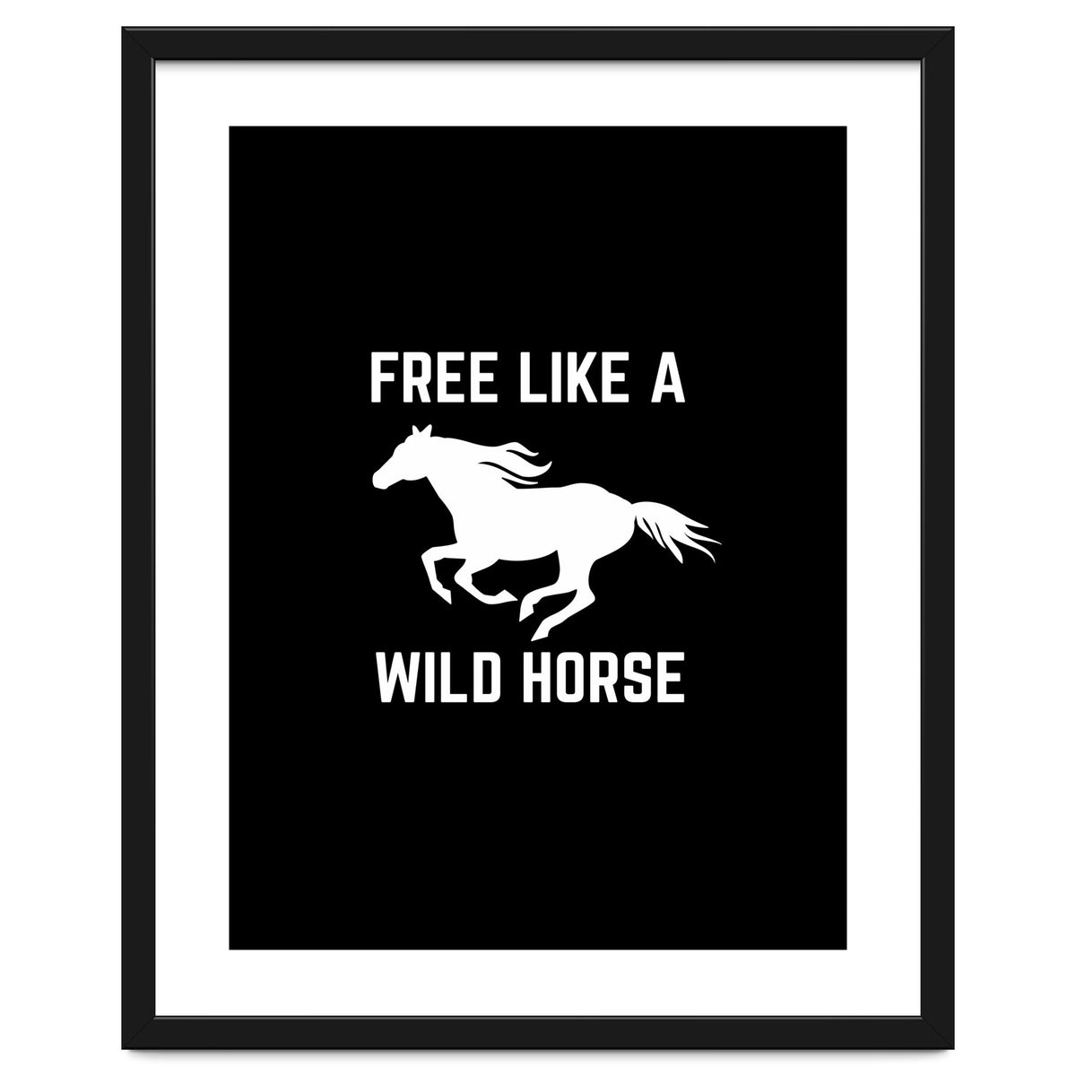Free like a wild horse