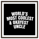 World's most coolest and okayest uncle thumbnail
