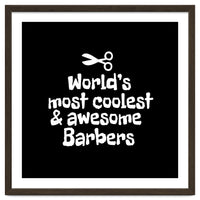 world's most coolest and awesome barbers