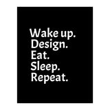 Wake Up Design Eat Sleep Repeat (Print Only) thumbnail
