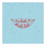 Not Built For Small Talk (Print Only) thumbnail