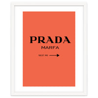 Prada Marfa, Fashion Sign Poster, Chic Decor,
