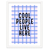 Cool People Live Here, Fun Playful Quote Print for Bright Happy Home Decor thumbnail
