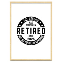 The Legend Has Officially Since 2025 Funny Retirement