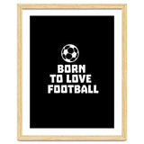Born To Love Football thumbnail