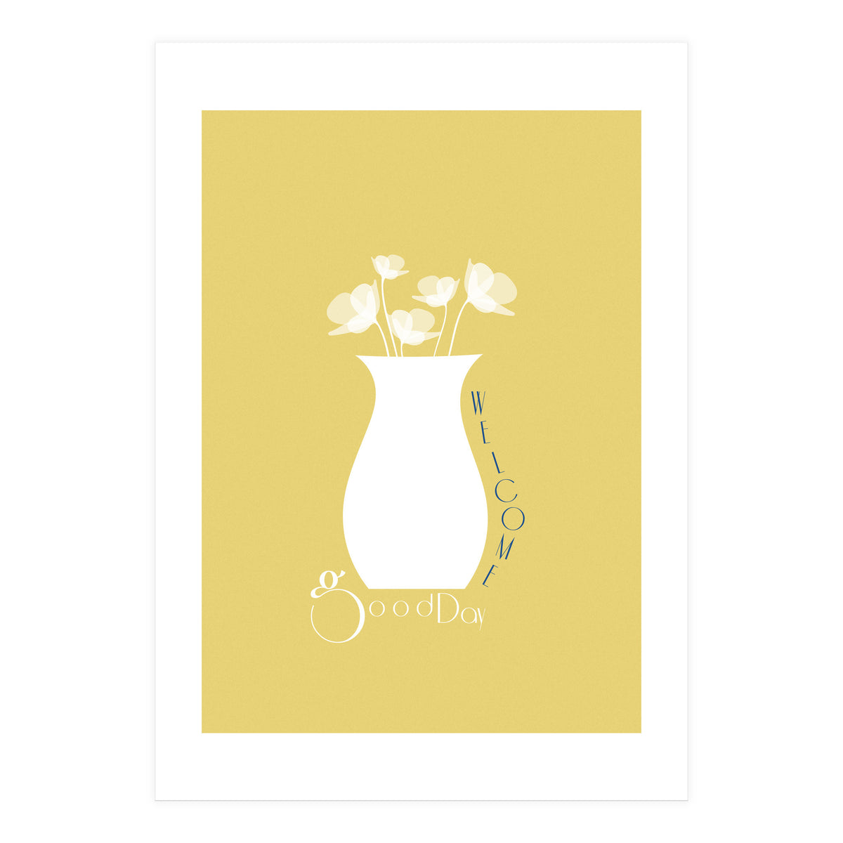 WELCOME - good day (Print Only)