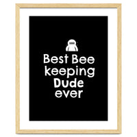 Bee Keeping Dude