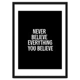 Never believe everything you believe thumbnail