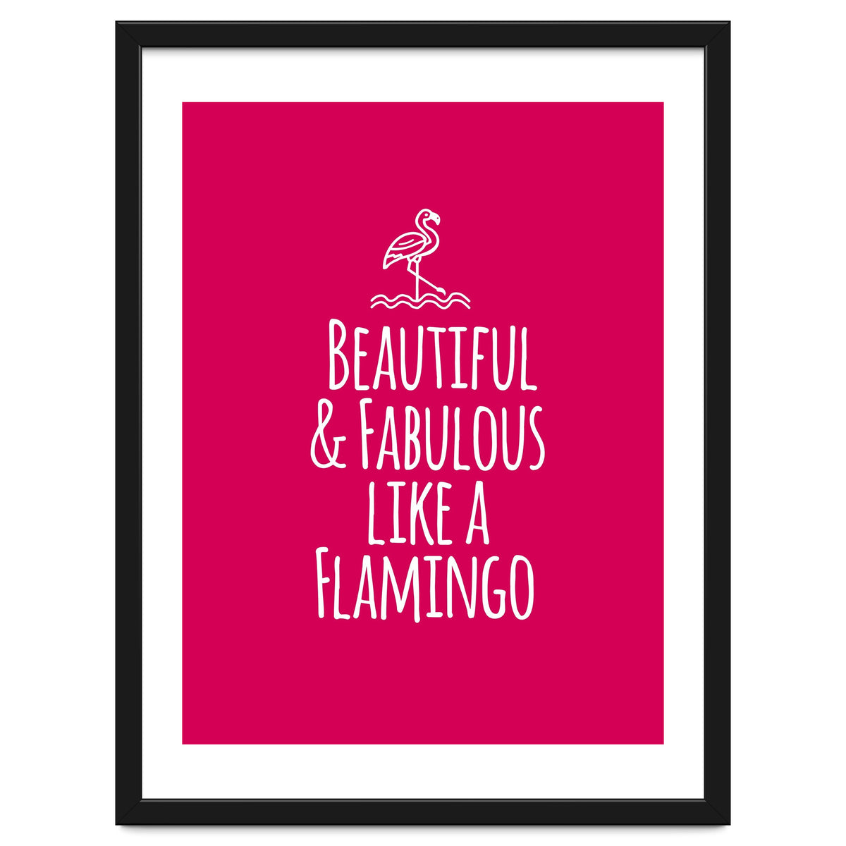 Beautiful and fabulous like a flamingo