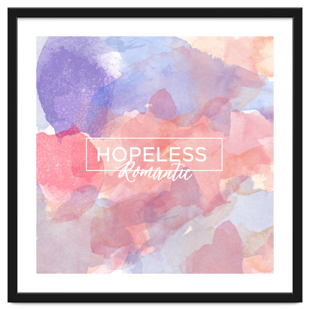 Hopeless Romantic Quote