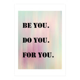 Be You Do You For You Prancheta 1 (Print Only) thumbnail