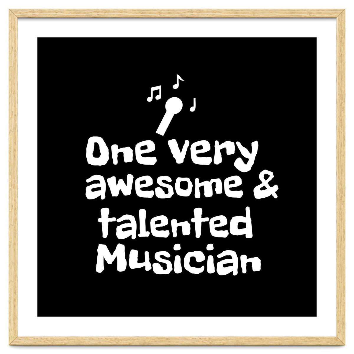 One very awesome and talented musician