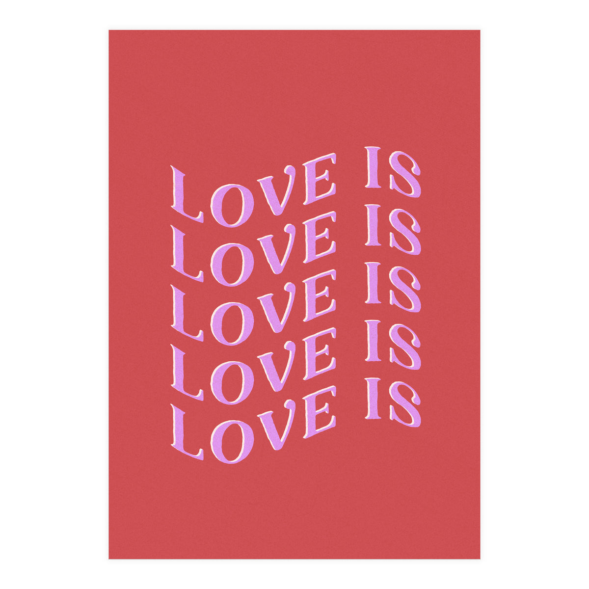 Love is Love (Print Only)