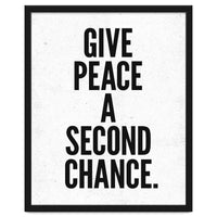 Give Peace A Second Chance