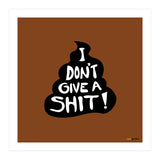 Don't Give a Shit (Print Only) thumbnail