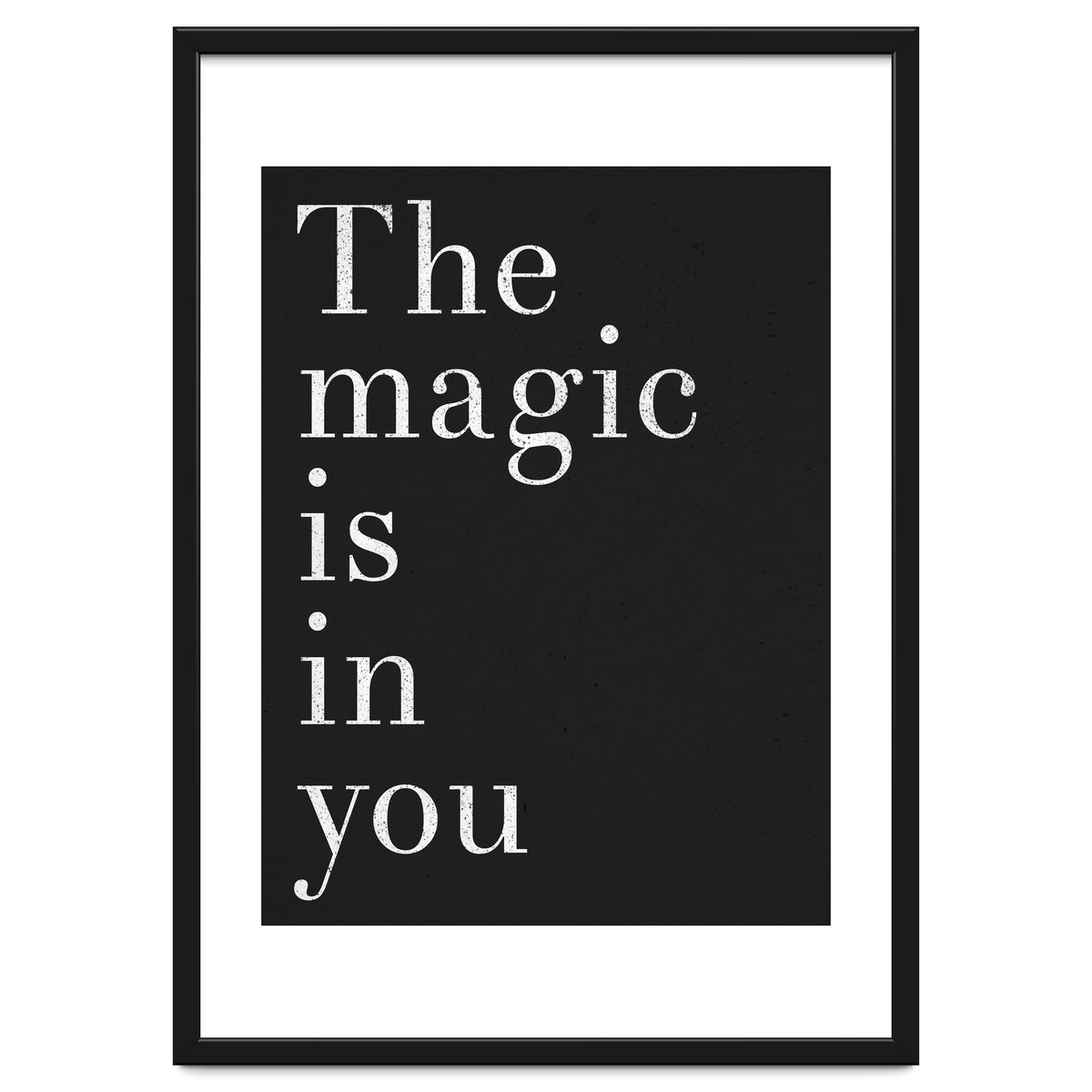 The Magic Is In You, Black