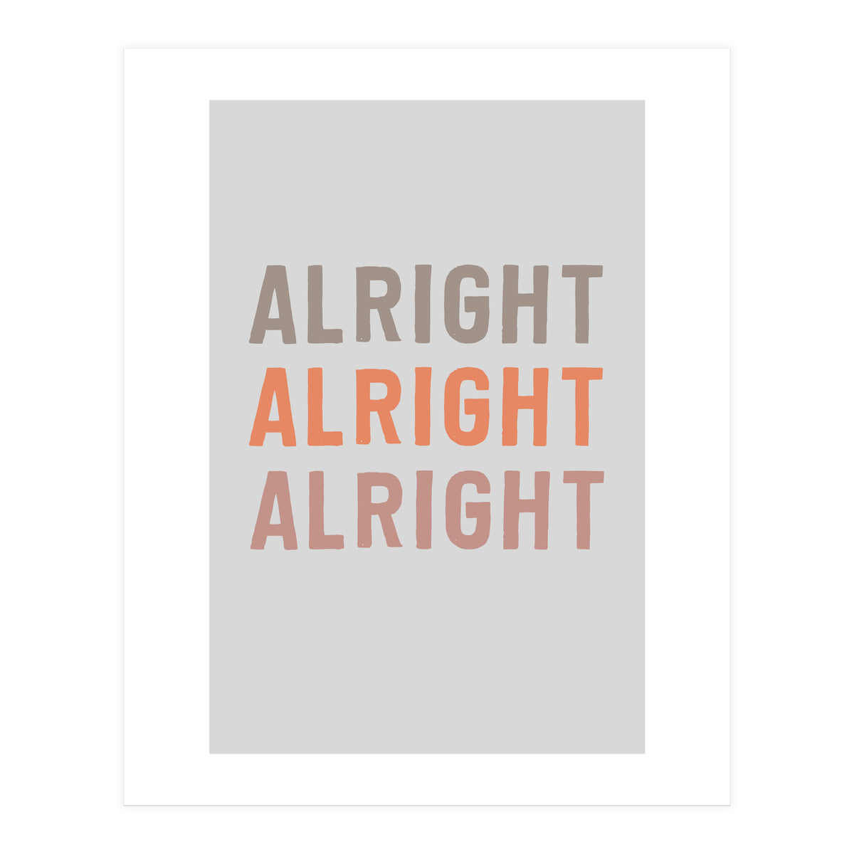 Alright  (Print Only)