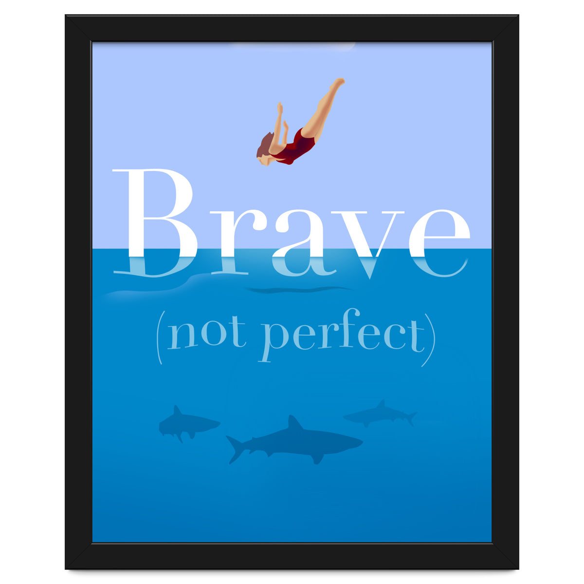 Brave Not Perfect