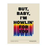 The Black Keys - Howlin For You (Print Only)