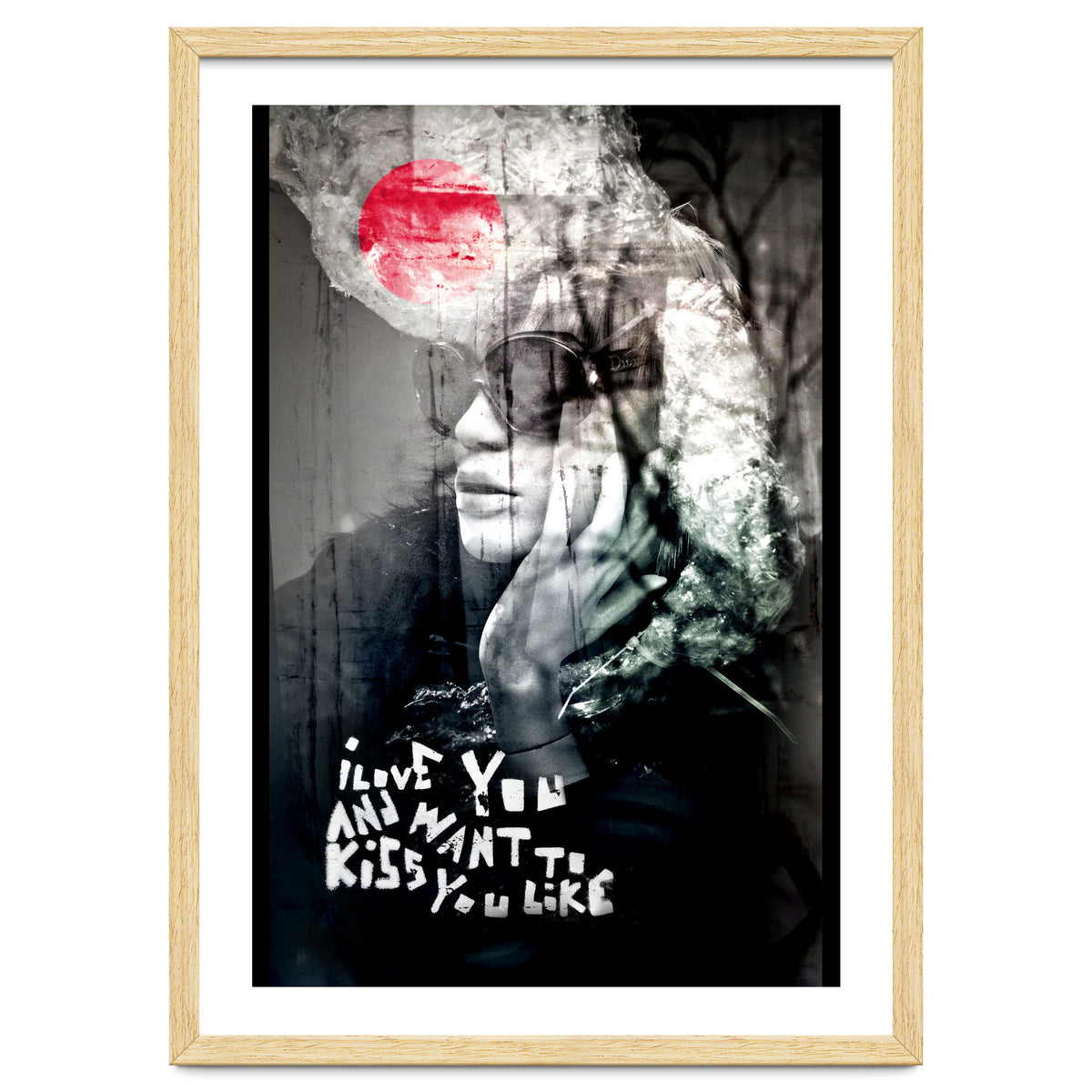 and want to kiss you like...