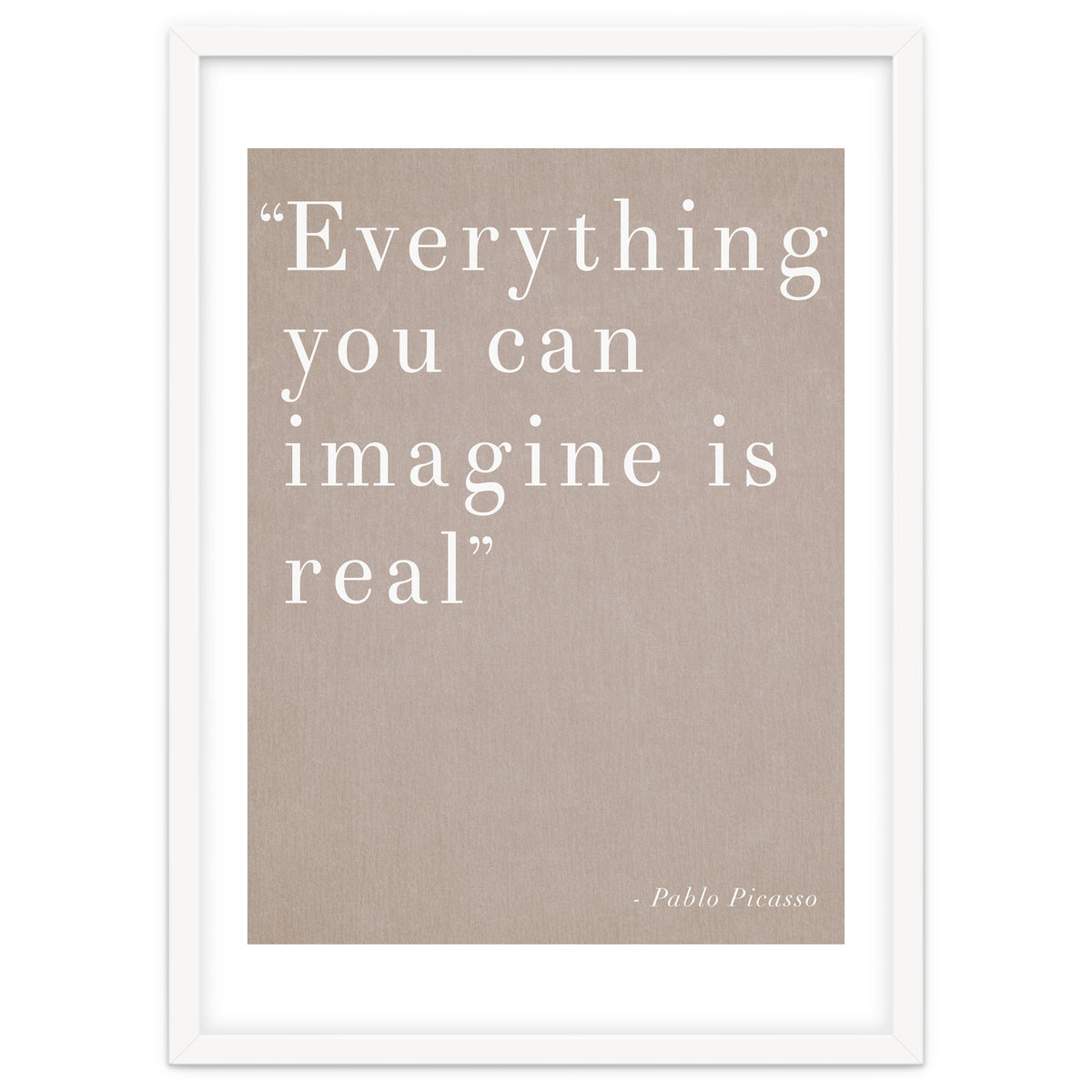 Everything You Can Imagine By Picasso