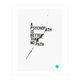 PSYCHOPATH (Print Only) thumbnail