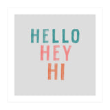 Hello, Hey, Hi (Print Only) thumbnail