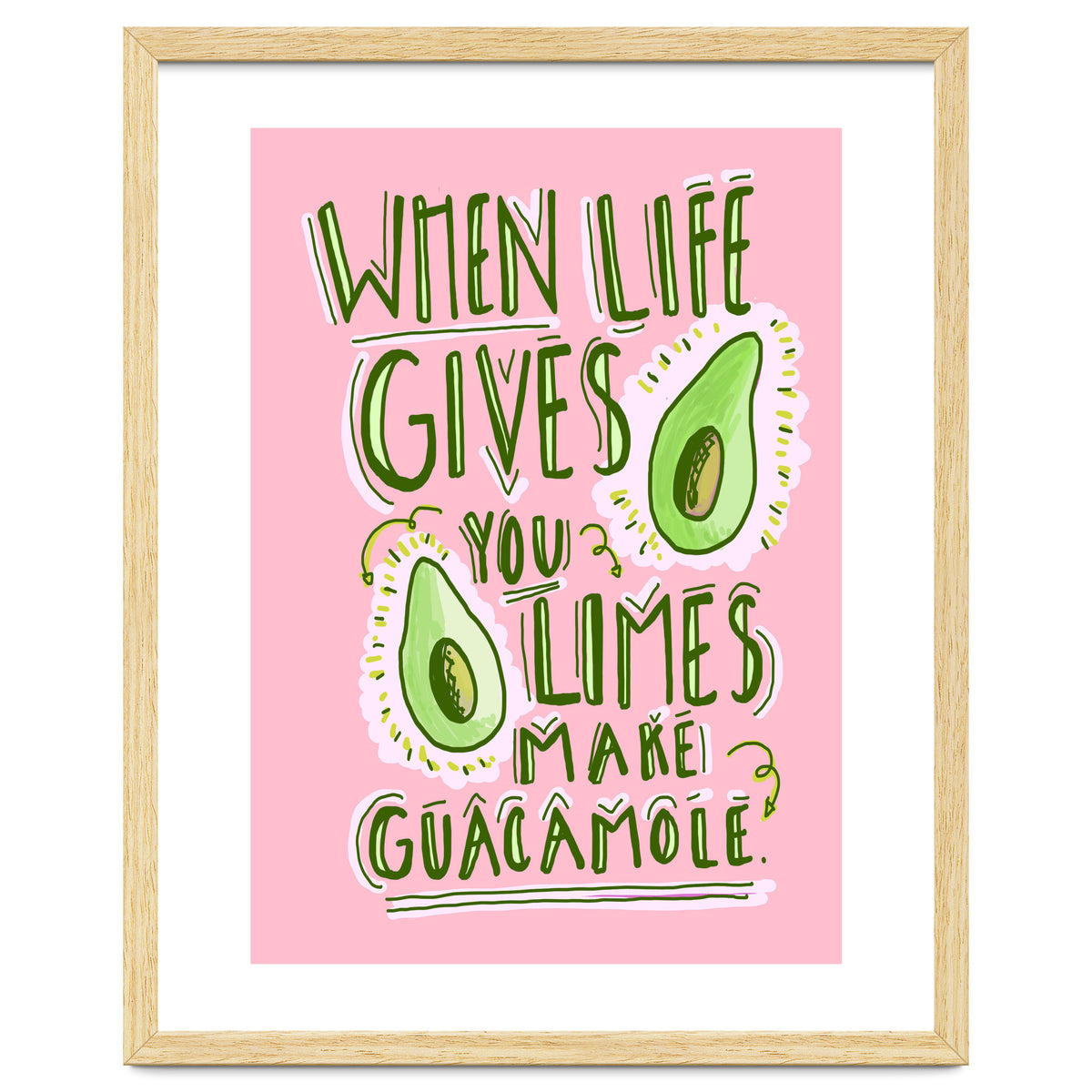 When Life Gives You Limes, Make Guacamole