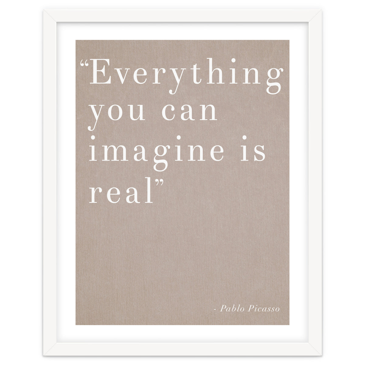 Everything You Can Imagine By Picasso