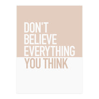 DON’T BELIEVE (Print Only)