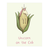 Unicorn on the Cob (Print Only)
