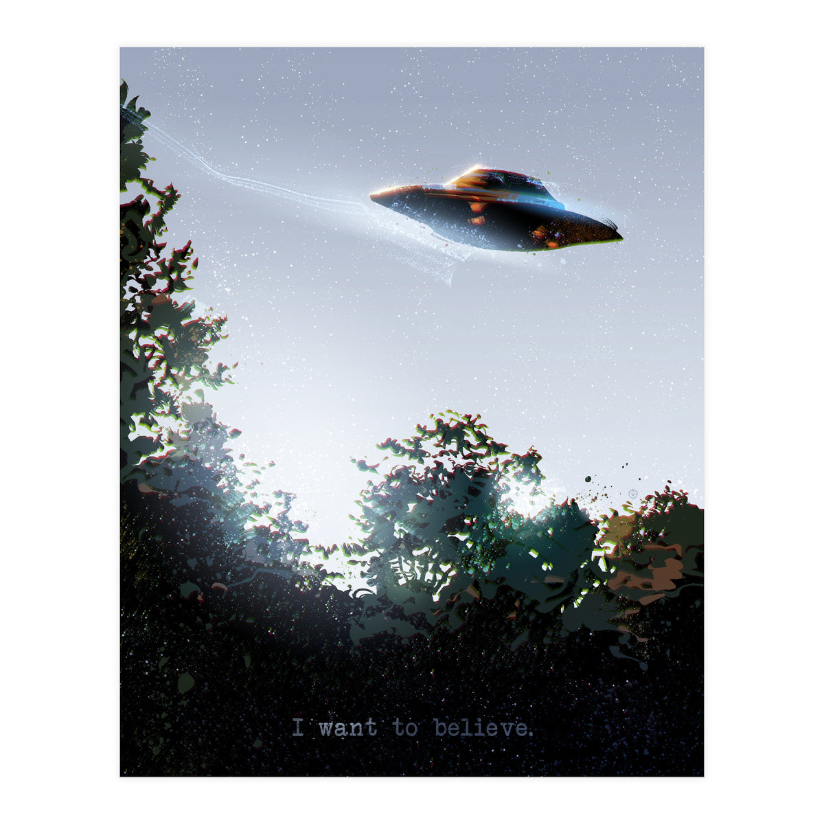 I Want To Believe Displate (Print Only)