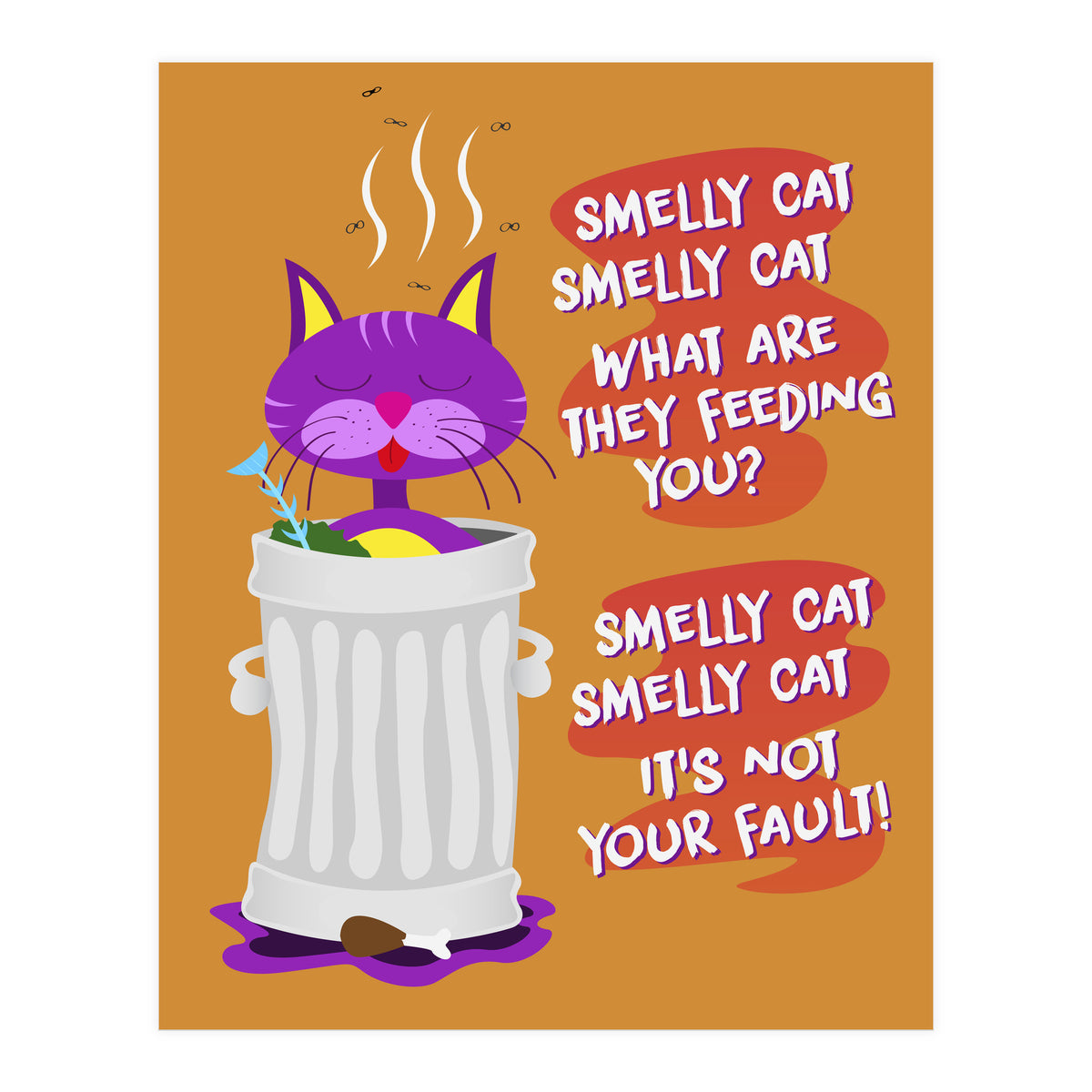 Smelly Cat Smelly Cat (Print Only)