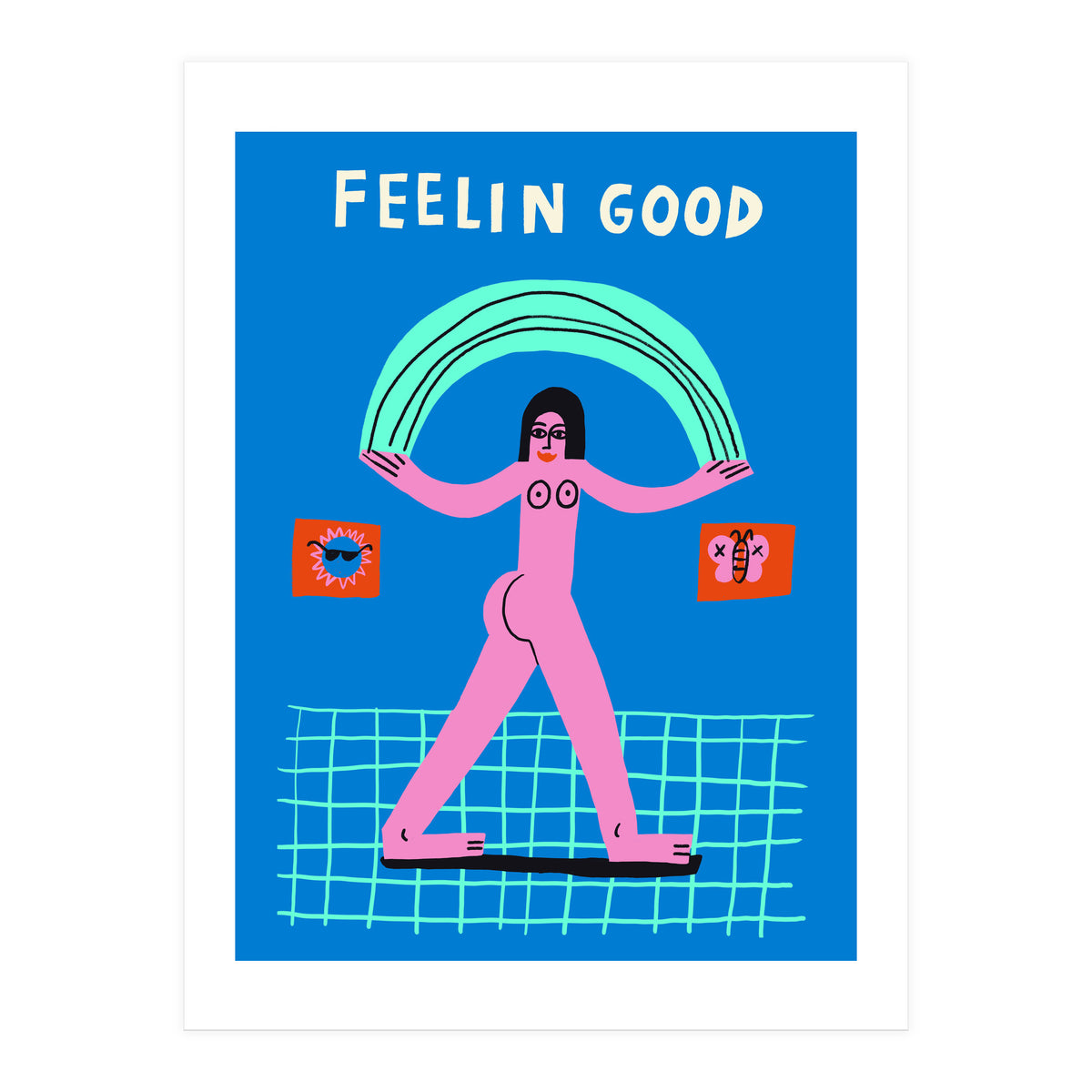 Feelin Good (Print Only)