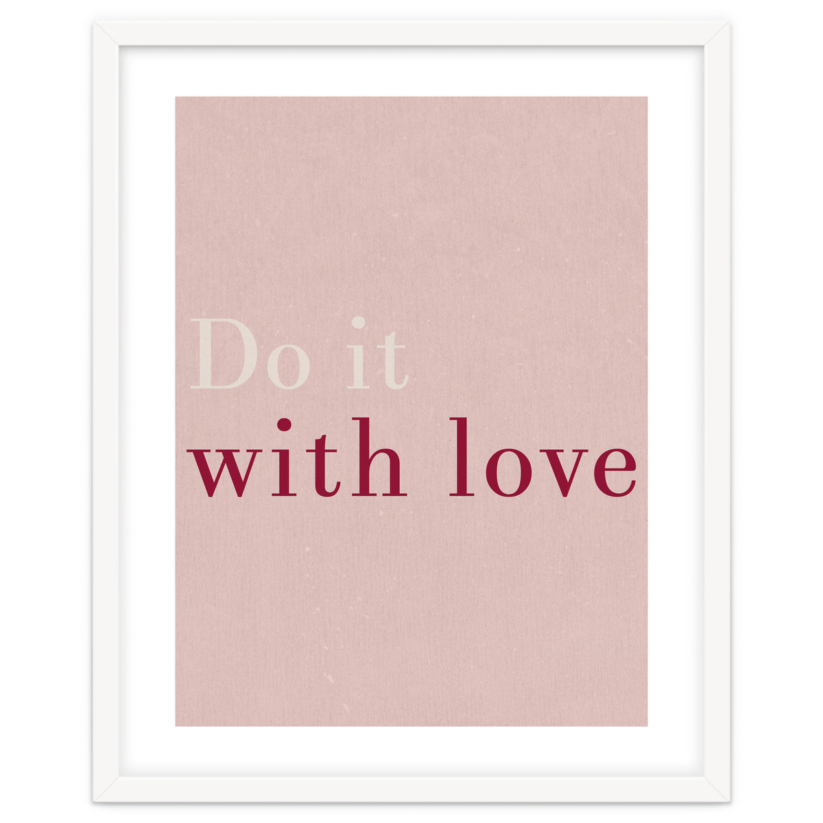 Do It With Love, Pink