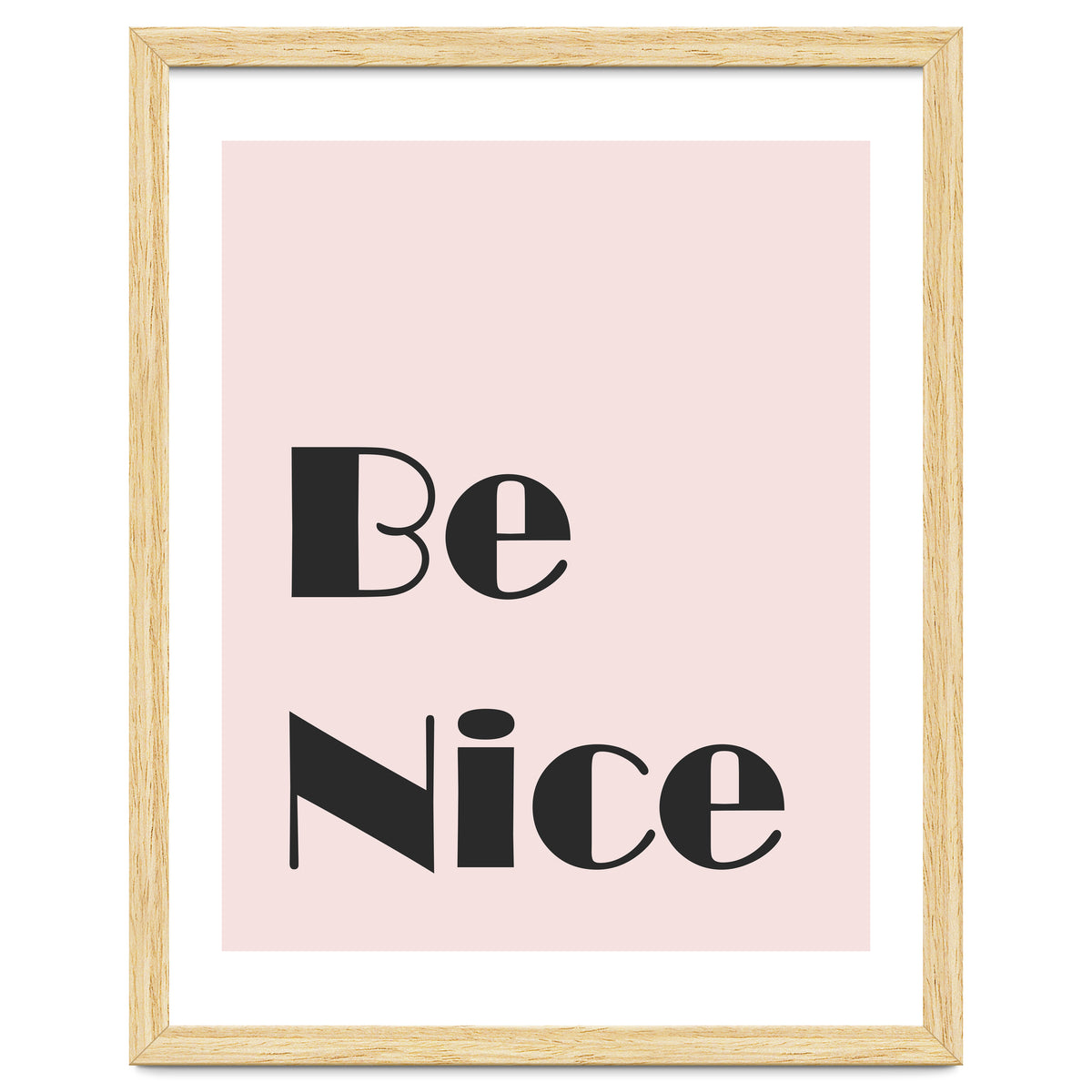 Be Nice