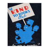 The Be Kind To Books Club Advertisement (Print Only) thumbnail