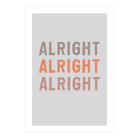 Alright  (Print Only)