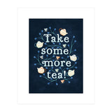 Take Some More Tea (Print Only) thumbnail