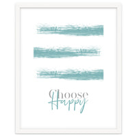 Text Art CHOOSE HAPPY | turquoise