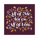 All Of Me Loves All Of You (Print Only) thumbnail