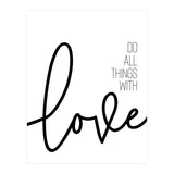 Do all things with love (Print Only) thumbnail