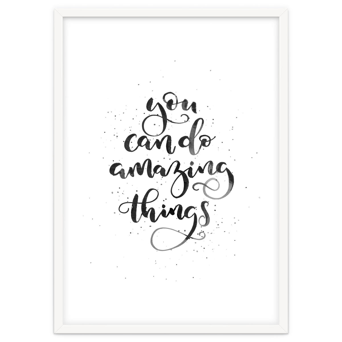 You Can Do Amazing Things