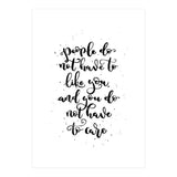 People Do Not Have to Like You and You Do Not Have to Care (Print Only) thumbnail