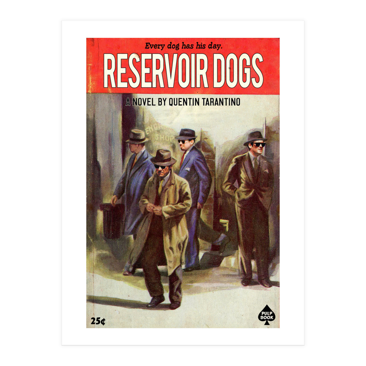 Reservoir Dogs (Print Only)