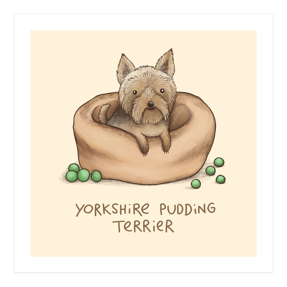 Yorkshire Pudding Terrier (Print Only)