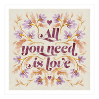 All You Need Is Love (Print Only)