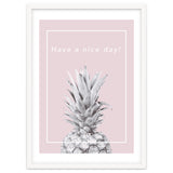 Have a nice day! - Pineapple Pink thumbnail