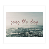 Seas The Day (Print Only)