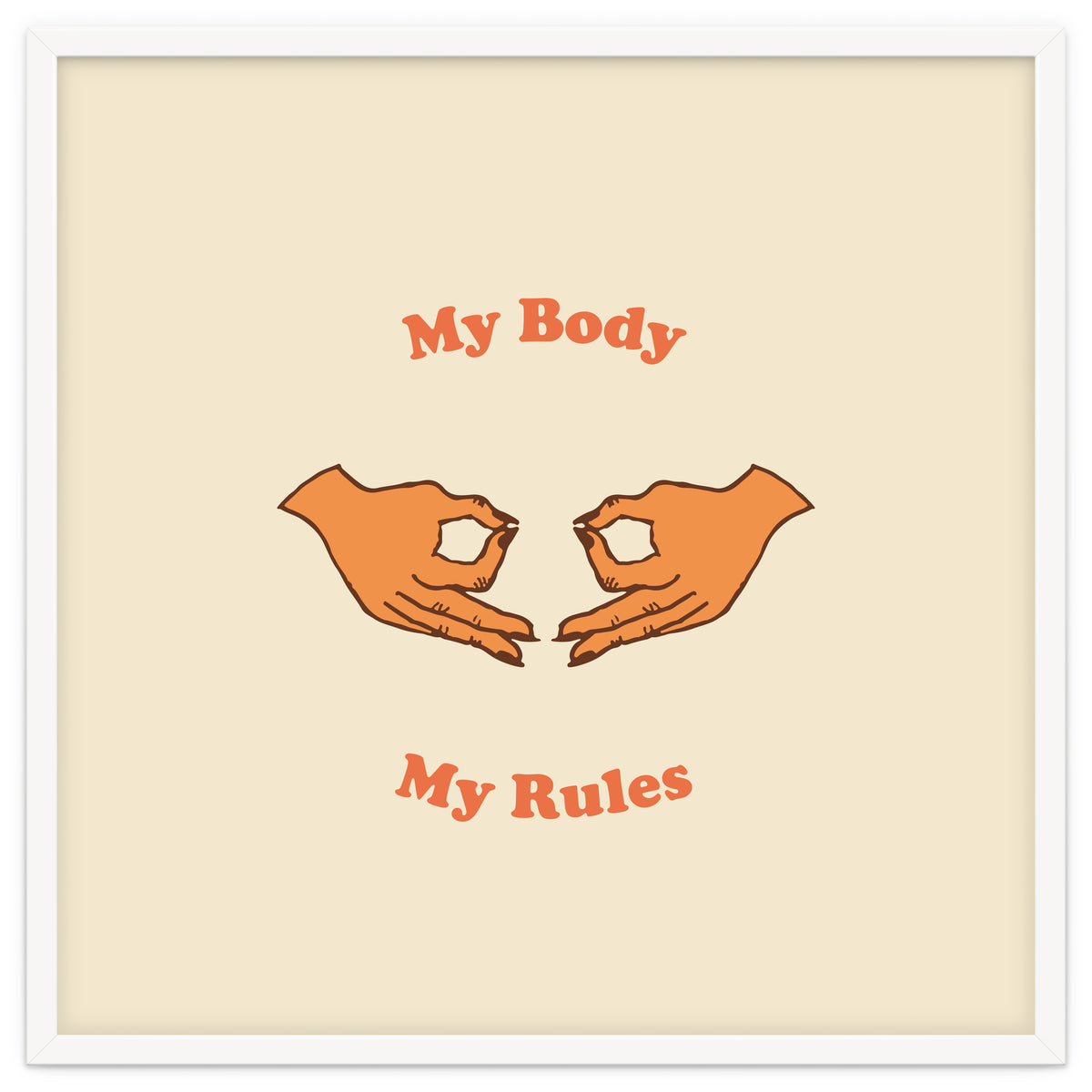 My Body, My Rules